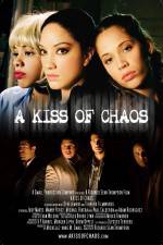 Watch A Kiss of Chaos Zmovie