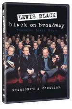 Watch Lewis Black: Black on Broadway Zmovie