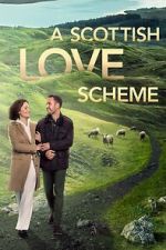Watch A Scottish Love Scheme Zmovie