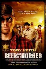 Watch Beer For My Horses Zmovie