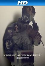 Watch Crisis Hotline: Veterans Press 1 (Short 2013) Zmovie