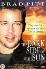 Watch The Dark Side of the Sun Zmovie