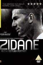 Watch Zidane A 21st Century Portrait Zmovie