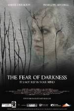 Watch The Fear of Darkness Zmovie