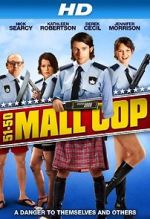 Watch Mall Cop Zmovie