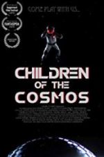 Watch Children of the Cosmos Zmovie