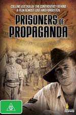 Watch Prisoners of Propaganda Zmovie