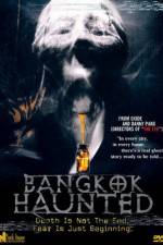 Watch Bangkok Haunted Zmovie