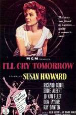 Watch I'll Cry Tomorrow Zmovie