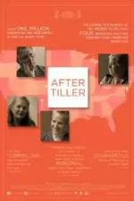 Watch After Tiller Zmovie