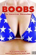 Watch Boobs: An American Obsession Zmovie