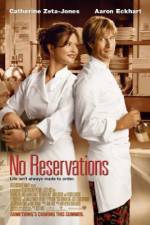 Watch No Reservations Zmovie