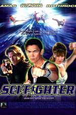 Watch Sci-Fighter Zmovie