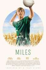 Watch Miles Zmovie