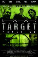 Watch Target Practice Zmovie