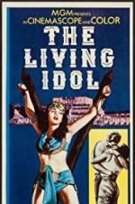 Watch The Living Idol Zmovie