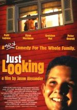 Watch Just Looking Zmovie