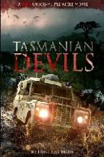 Watch Tasmanian Devils Zmovie