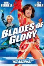 Watch Blades of Glory Zmovie