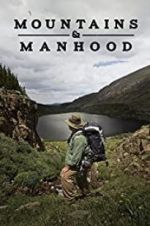 Watch Mountains & Manhood Zmovie