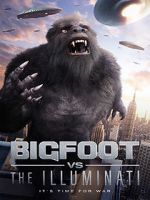 Watch Bigfoot vs the Illuminati Zmovie