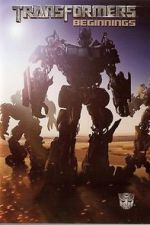 Watch Transformers: Beginnings Zmovie