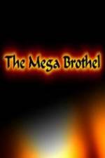 Watch The Mega Brothel Zmovie