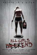 Watch All Girls Weekend Zmovie