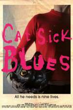 Watch Cat Sick Blues Zmovie