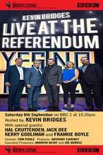 Watch Kevin Bridges Live At The Referendum Zmovie