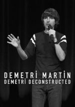 Watch Demetri Martin: Demetri Deconstructed Zmovie