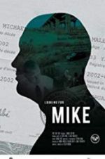 Watch Looking for Mike Zmovie