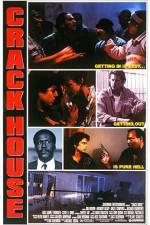 Watch Crack House Zmovie