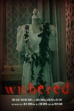 Watch Withered (Short 2022) Zmovie