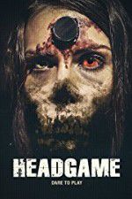 Watch Headgame Zmovie