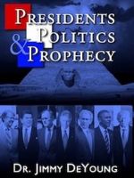 Watch Presidents, Politics, and Prophecy Zmovie