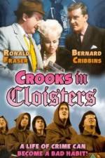 Watch Crooks in Cloisters Zmovie