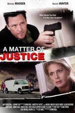 Watch A Matter of Justice Zmovie