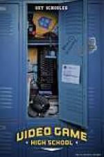 Watch Video Game High School Zmovie