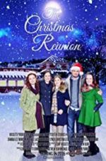 Watch The Christmas Reunion Zmovie