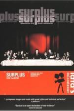 Watch Surplus Terrorized Into Being Consumers Zmovie