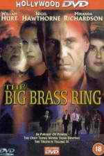 Watch The Big Brass Ring Zmovie