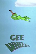 Watch Gee Whiz-z-z-z-z-z-z (Short 1956) Zmovie