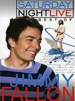 Watch Saturday Night Live: The Best of Jimmy Fallon Zmovie