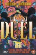 Watch Double Dragon in Last Duel Zmovie