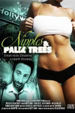 Watch Nipples & Palm Trees Zmovie