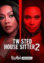 Watch Twisted House Sitter 2 Zmovie