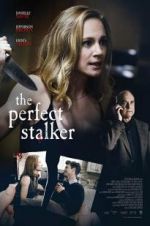 Watch The Perfect Stalker Zmovie