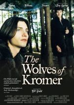 Watch The Wolves of Kromer Zmovie