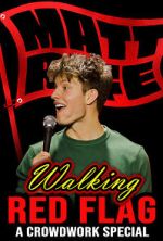 Watch Matt Rife: Walking Red Flag (TV Special 2023) Zmovie